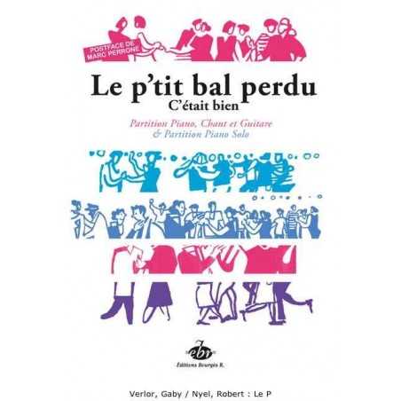 LE P'TIT BAL PERDU / C'ÉTAIT BIEN