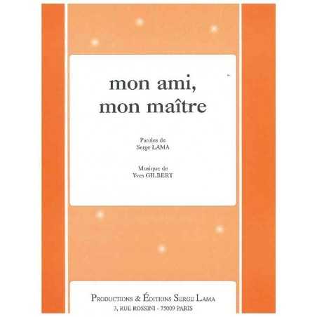 MON AMI, MON MAÎTRE