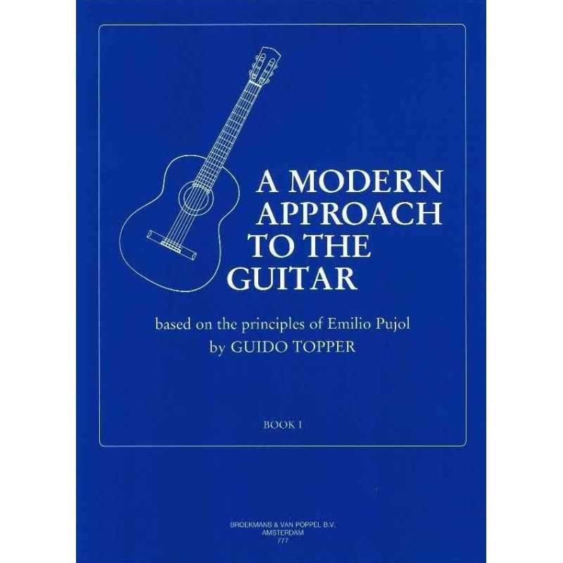 A MODERN APPROACH TO THE GUITAR BOOK 1