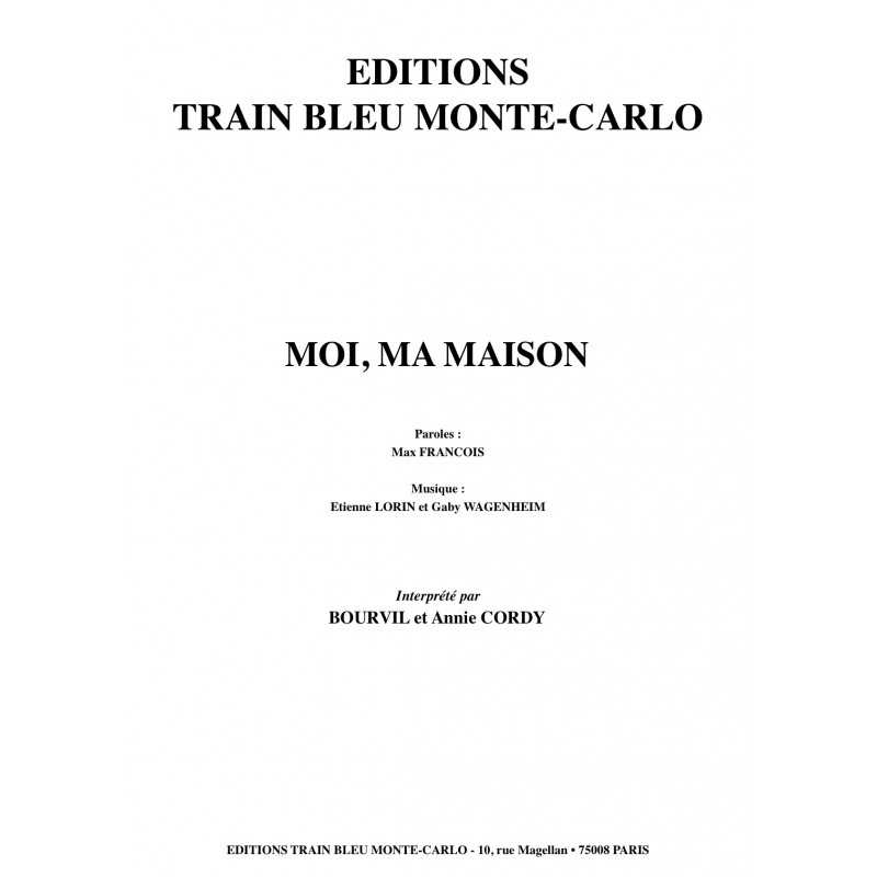 MOI, MA MAISON