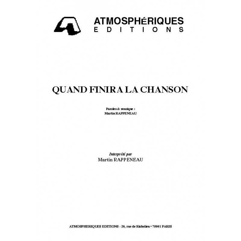 QUAND FINIRA LA CHANSON