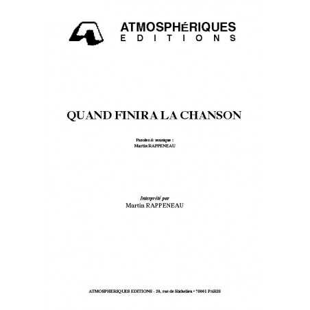 QUAND FINIRA LA CHANSON