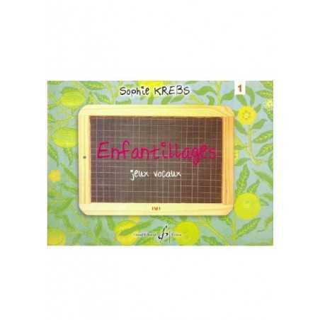 Enfantillages, jeux vocaux Volume 1 : IM1