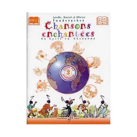 CHANSONS ENCHANTEES VOLUME 3 - LIVRE DU PROFESSEUR