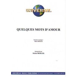 Sheet music QUELQUES MOTS D'AMOUR Michel Berger