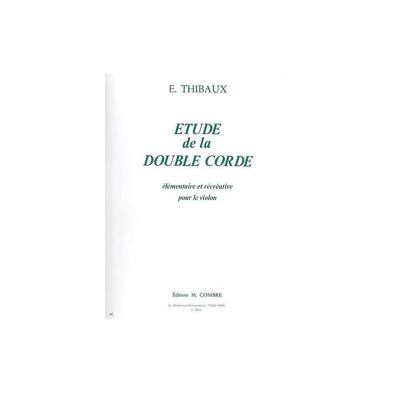ETUDE DE LA DOUBLE CORDE