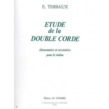 ETUDE DE LA DOUBLE CORDE