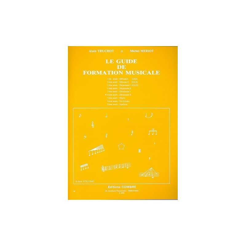 GUIDE DE FORMATION MUSICALE VOL.6 - ÉLÉMENTAIRE 2