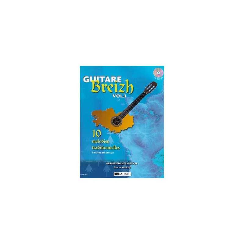 GUITARE BREIZH VOL.1 (+CD) Bruno MURSIC