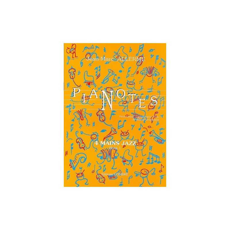 Songbook PIANOTES 4 MAINS JAZZ BOOK 1 Jean-Marc ALLERME