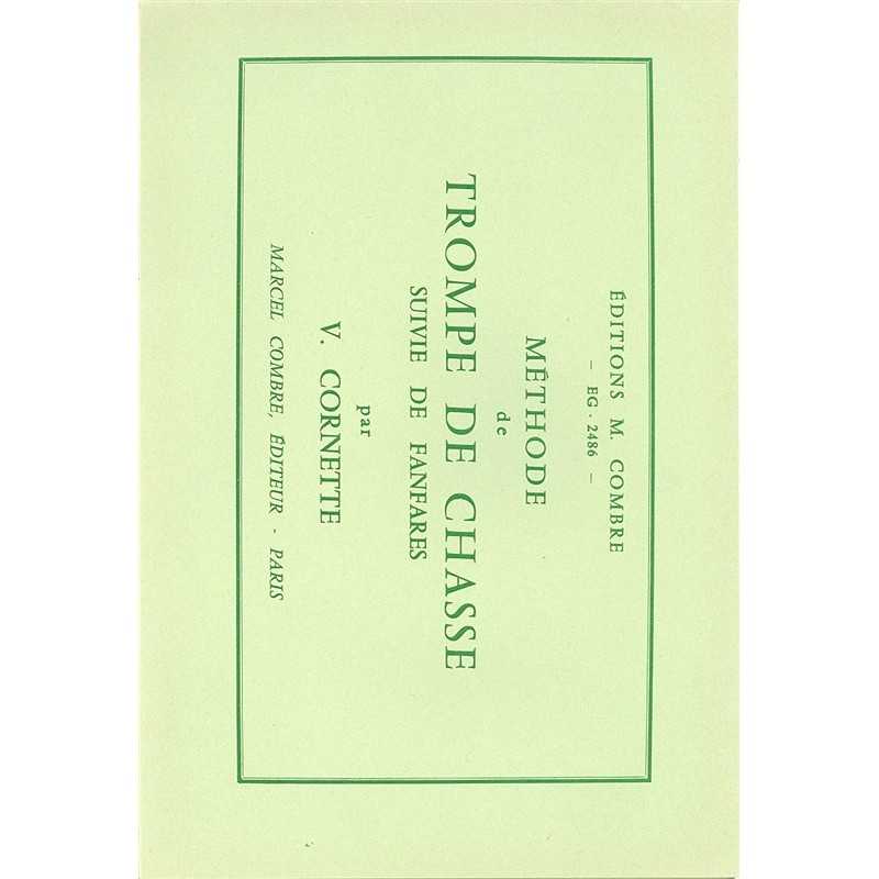 MÉTHODE DE TROMPE DE CHASSE SUIVIE DE FANFARES