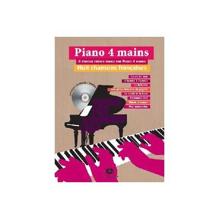 8 CHANSONS FRANÇAISES POUR PIANO 4 MAINS (+CD)