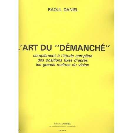 L'ART DU DÉMANCHÉ
