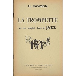 MÉTHODE TROMPETTE ET SON EMPLOI DANS LE JAZZ