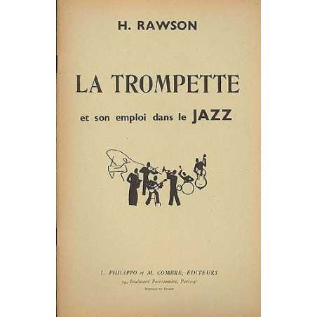 MÉTHODE TROMPETTE ET SON EMPLOI DANS LE JAZZ