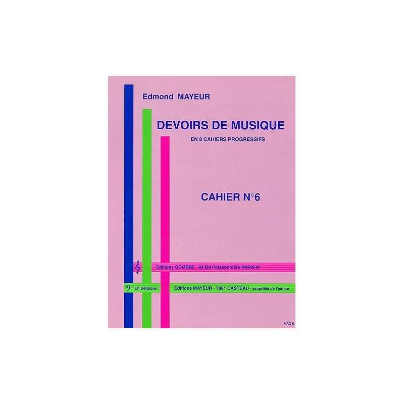 DEVOIRS DE MUSIQUE CAHIER 6
