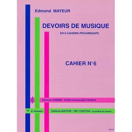 DEVOIRS DE MUSIQUE CAHIER 6