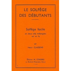 Partition LE SOLFÈGE DES DÉBUTANTS CLÉS DE SOL ET FA Henri CLASSENS