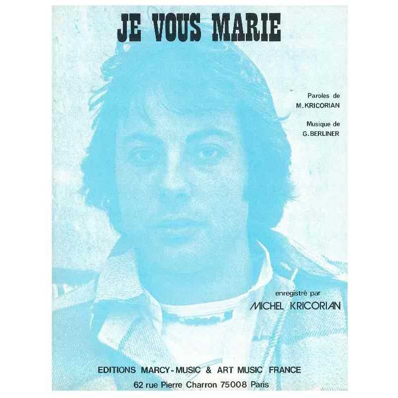JE VOUS MARIE