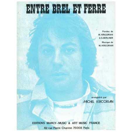 ENTRE BREL ET FERRÉ