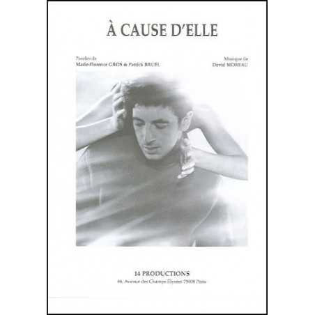 A CAUSE D'ELLE
