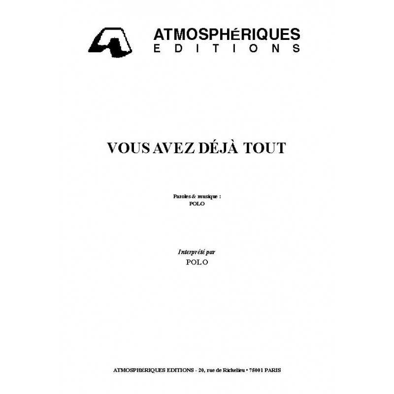 VOUS AVEZ DÉJÀ TOUT