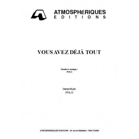 VOUS AVEZ DÉJÀ TOUT