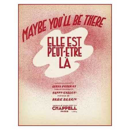 MAYBE YOU'LL BE THERE