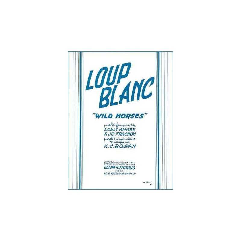 LOUP BLANC (Wild Horses)