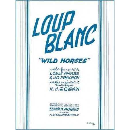 LOUP BLANC (Wild Horses)
