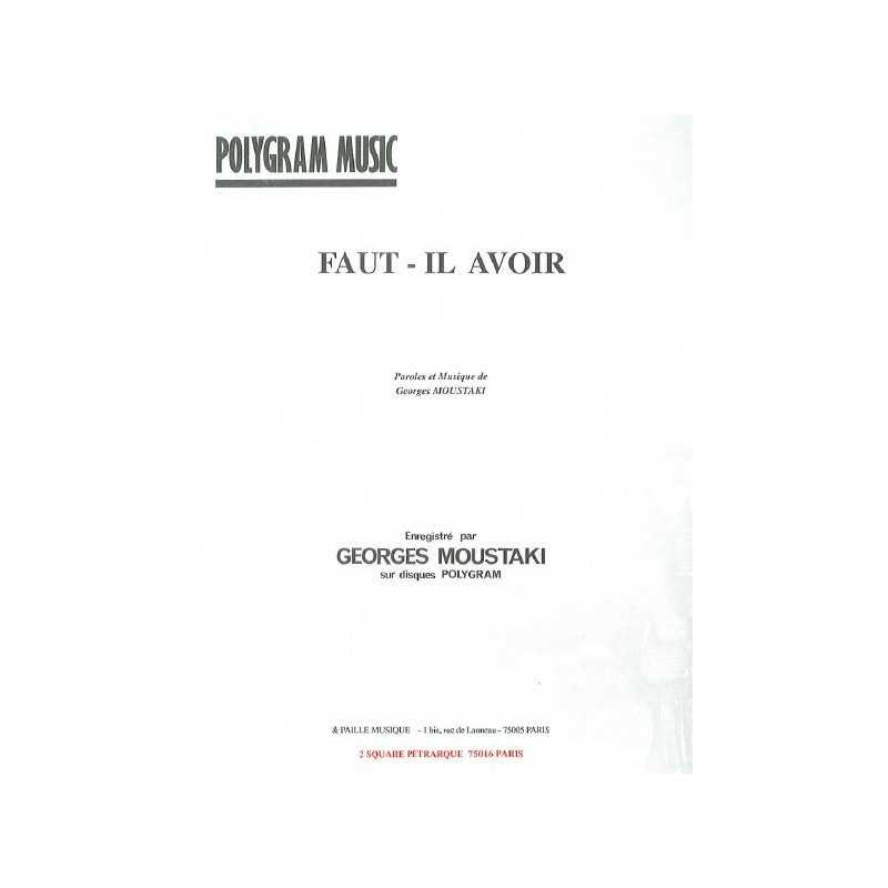 FAUT-IL AVOIR