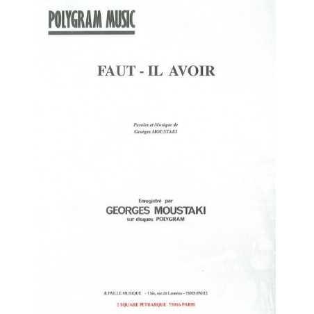 FAUT-IL AVOIR