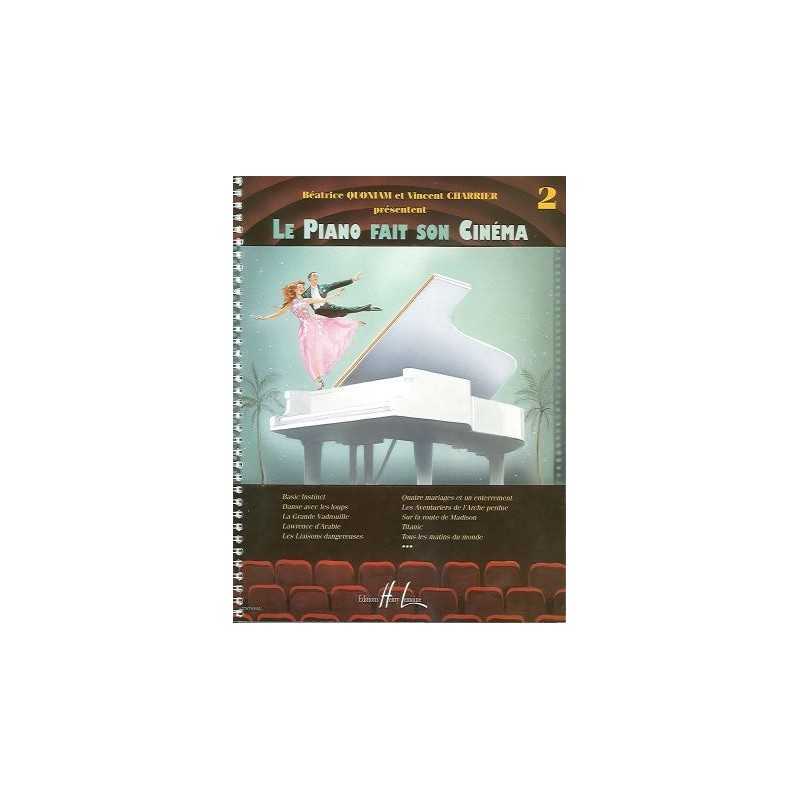 Sheet music LE PIANO FAIT SON CINÉMA VOL.2
