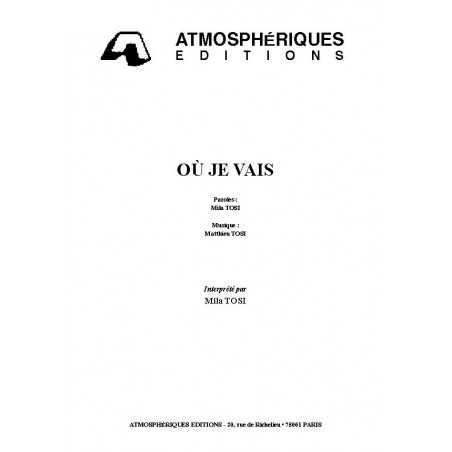 OÙ JE VAIS