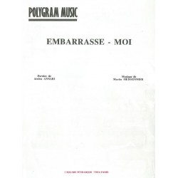 EMBARRASSE-MOI