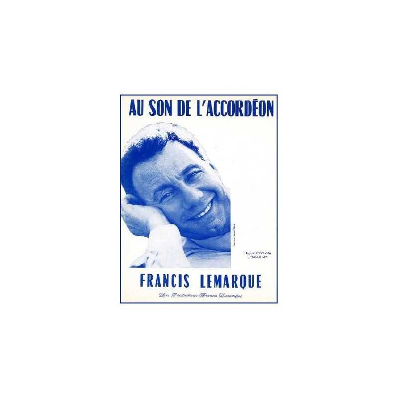 Partition AU SON DE L'ACCORDÉON Francis Lemarque