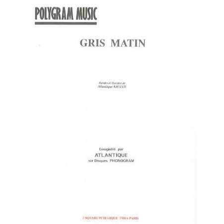 GRIS MATIN