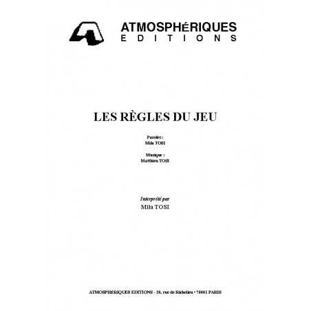 LES RÈGLES DU JEU