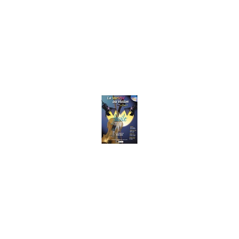LA VARIÉTÉ AU VIOLON Vol.2 (+ CD)
