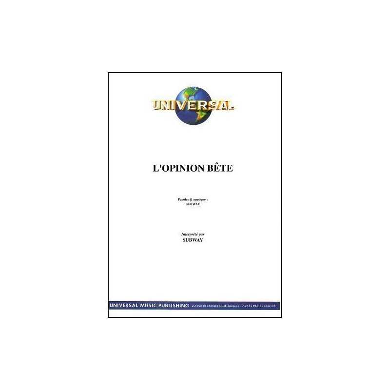 L'OPINION BÊTE