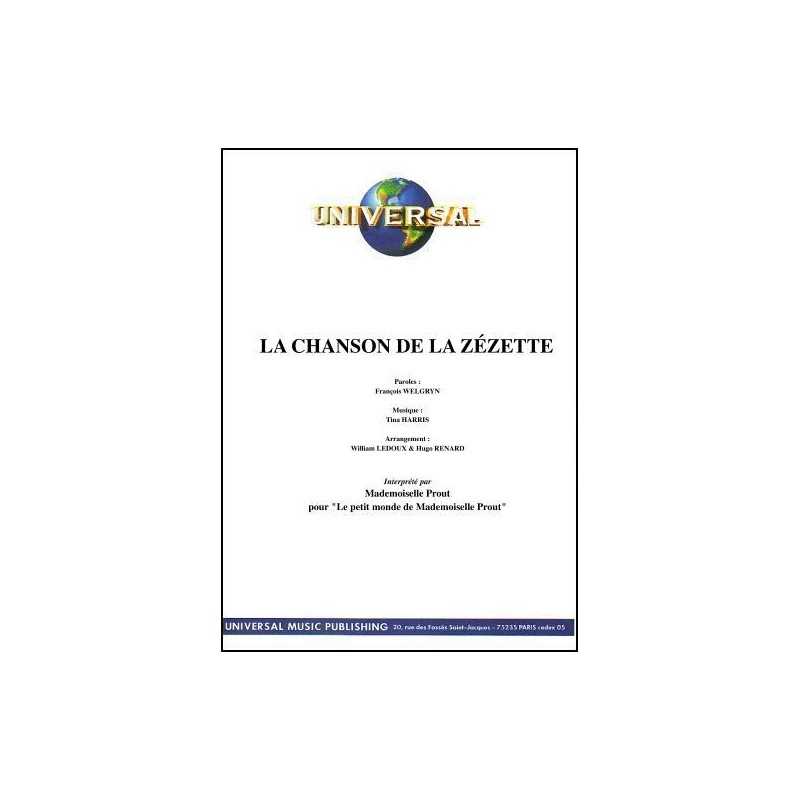LA CHANSON DE LA ZÉZETTE