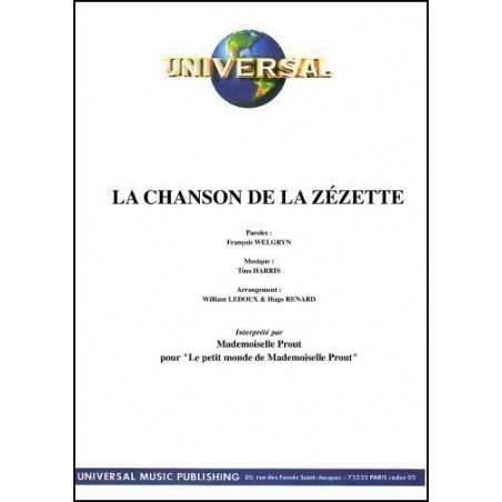 LA CHANSON DE LA ZÉZETTE