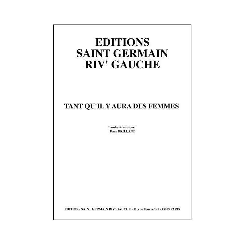 TANT QU'IL Y AURA DES FEMMES