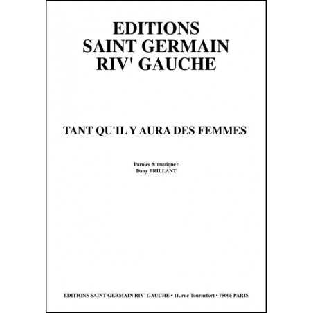 TANT QU'IL Y AURA DES FEMMES