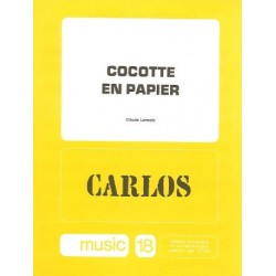 Partition COCOTTE EN PAPIER Carlos