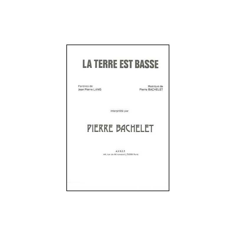 LA TERRE EST BASSE