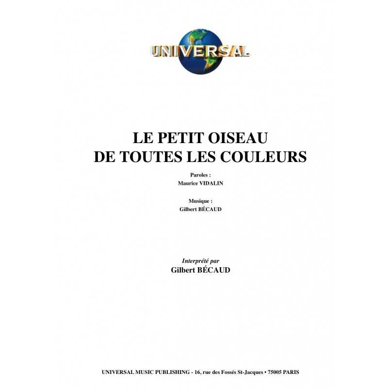 LE PETIT OISEAU DE TOUTES LES COULEURS