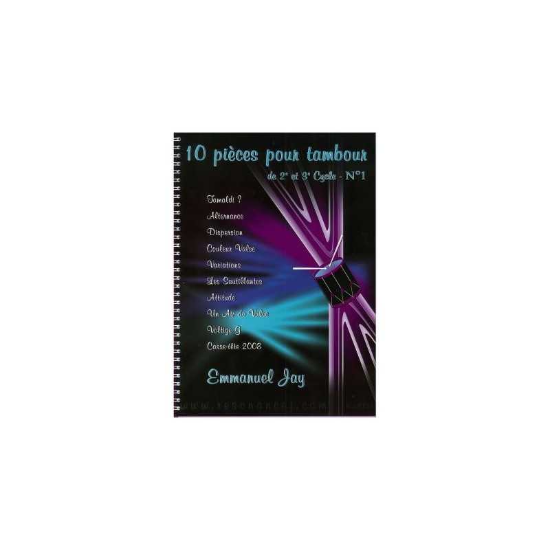 10 PIÈCES POUR TAMBOUR DE 2e ET 3e CYCLE - N°1