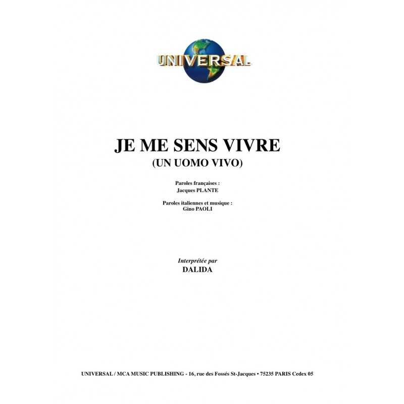 JE ME SENS VIVRE (UN UOMO VIVO)