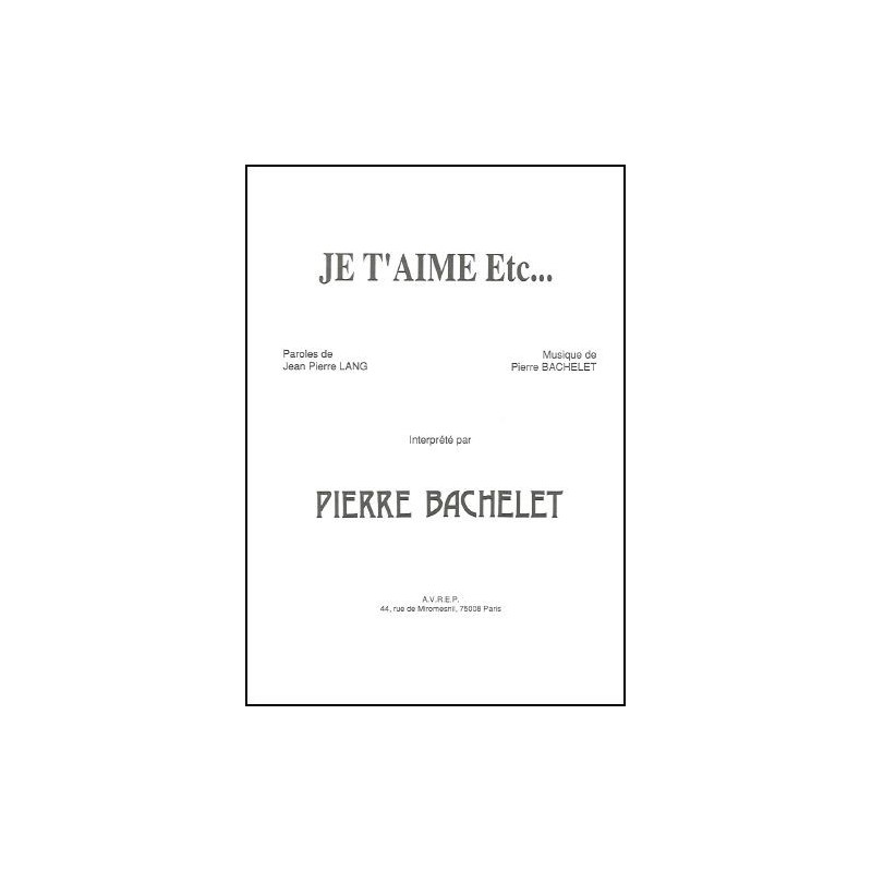 JE T'AIME Etc...
